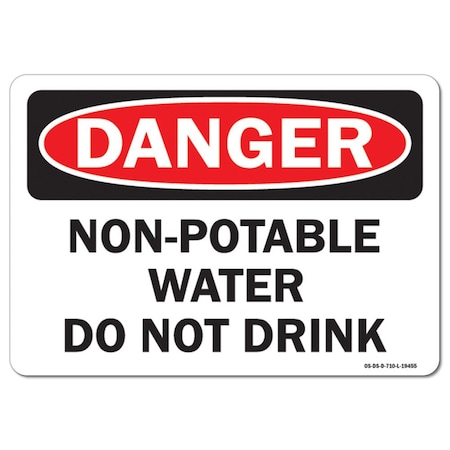 Signmission Safety Sign, OSHA Danger, 3.5" Height, Non Potable Water Do Not Drink, Landscape, 10PK OS-DS-D-35-L-19455-10PK